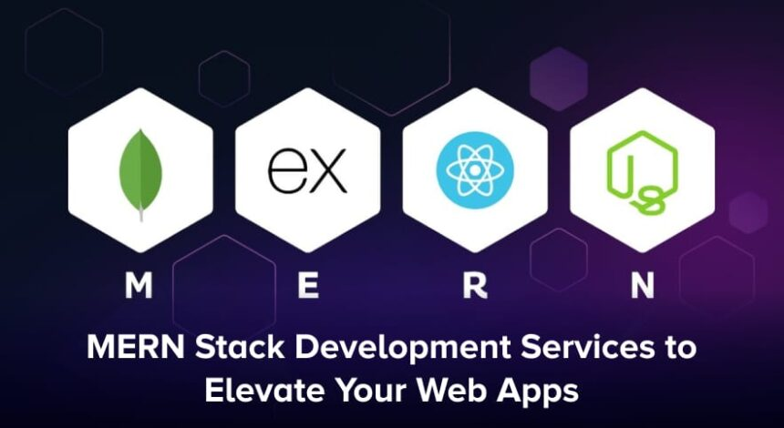 MERN Stack Development Services Elevate Your Web Apps to New Heights