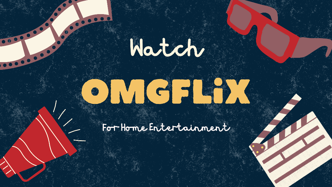 OMGFLIX Enjoy HD Movies & TV Series Shows Online for Free