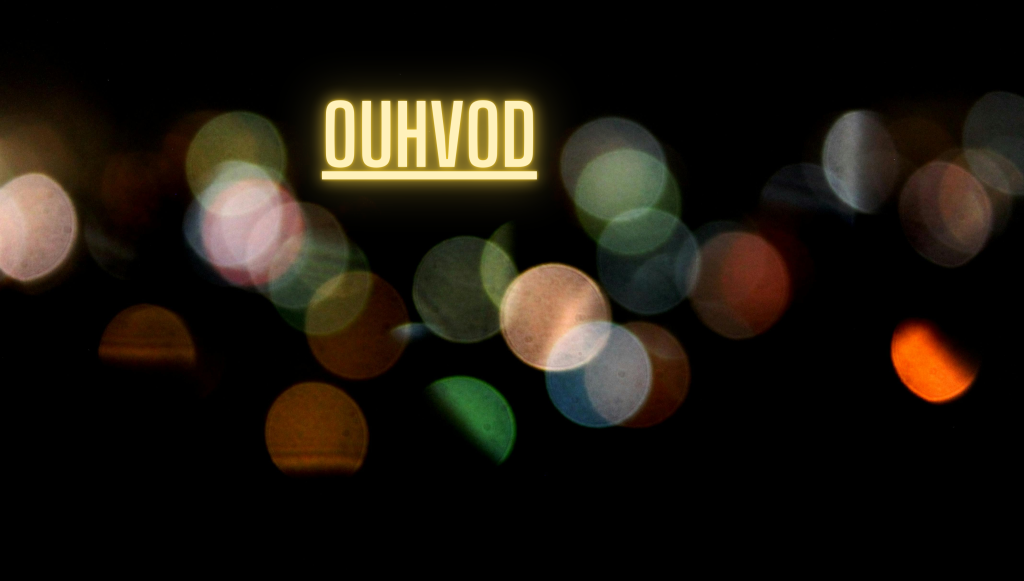 What is Ouhvod A Complete Overview